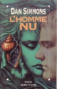 Livrenpoche : L'homme nu - Dan Simmons - Livre