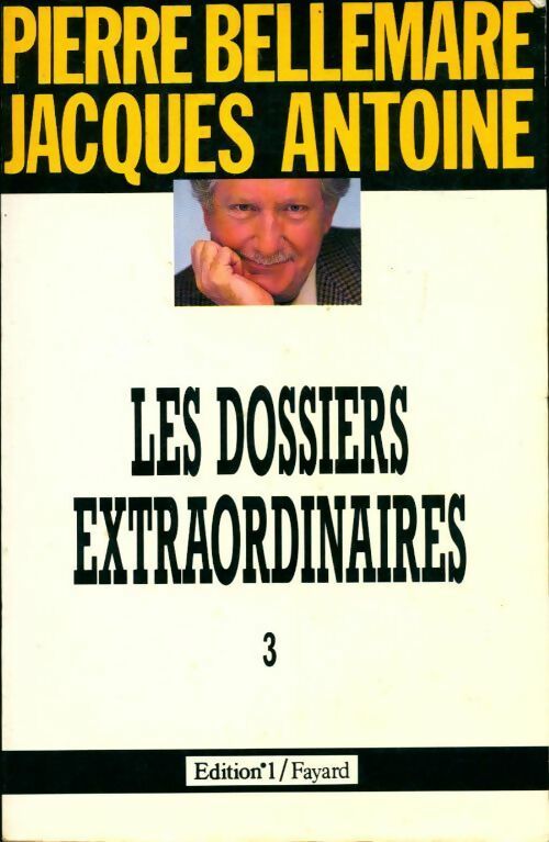 Livrenpoche : Les dossiers extraordinaires Tome III - Pierre Bellemare - Livre