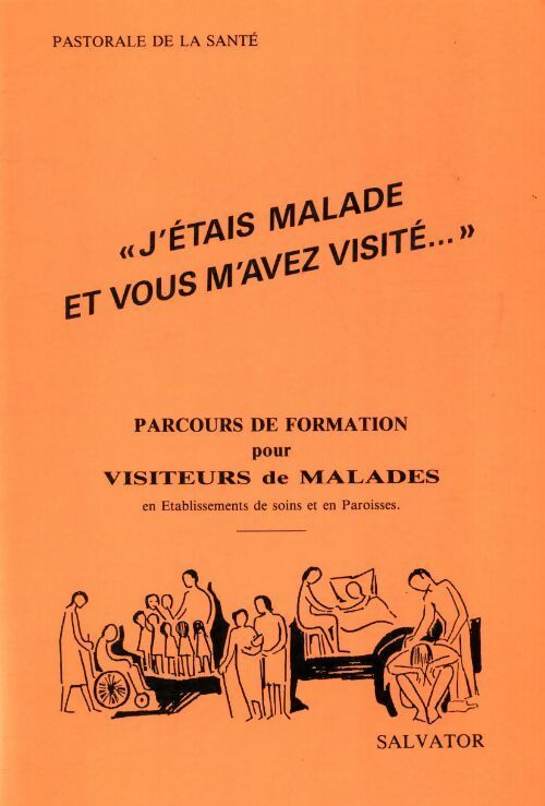 Livrenpoche : J'étais malade et vous m'avez visité - Collectif - Livre