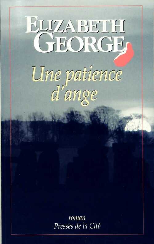 Livrenpoche : Une patience d'ange - Elizabeth George - Livre