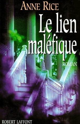 Livrenpoche : Le lien maléfique - Anne Rice - Livre