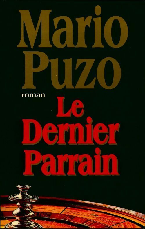 Livrenpoche : Le dernier parrain - Mario Puzo - Livre