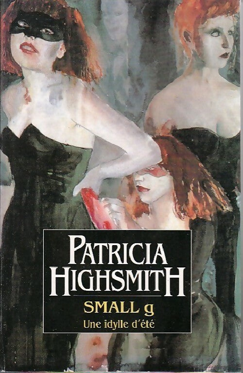 Livrenpoche : Small G - Patricia Highsmith - Livre