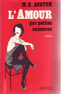 Livrenpoche : L'amour par petites annonces - M.E. Austen - Livre