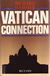 Livrenpoche : Vatican connection - Richard Hammer - Livre