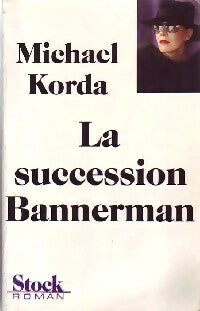 Livrenpoche : La succession Bannermann - Michel Korda - Livre