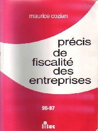 Livrenpoche : Précis de fiscalité des entreprises 96-97 - Maurice Cozian - Livre