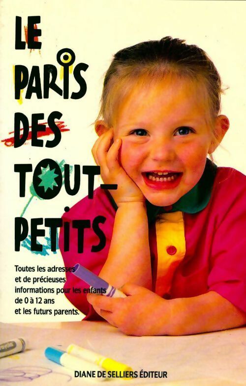 Livrenpoche : Le Paris des Tout-petits - Collectif - Livre