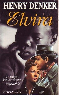 Livrenpoche : Elvira - Henry Denker - Livre