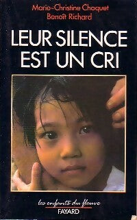 Livrenpoche : Leur silence est un cri - Marie-Christine Choquet, Benoît Richard - Livre