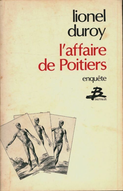 Livrenpoche : L'affaire de Poitiers. Enquête - Lionel Duroy - Livre