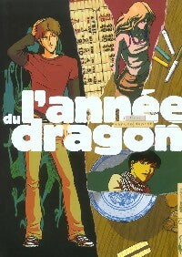 Livrenpoche : L'année du dragon Tome I : Franck - François Duprat - Livre