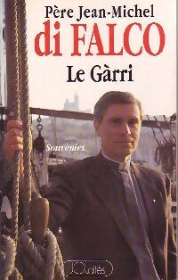 Livrenpoche : Le Gàrri - Mgr Jean Michel Di Falco - Livre