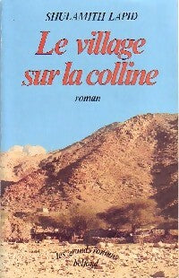 Livrenpoche : Le village sur la colline - Shulamit Lapid - Livre
