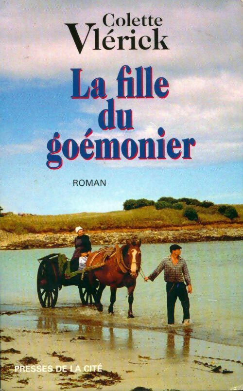 Livrenpoche : La fille du goémonier - Colette Vlérick - Livre