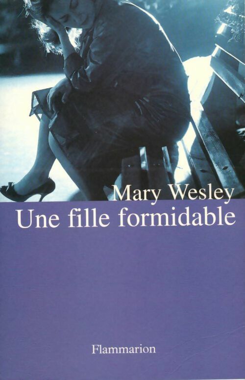 Livrenpoche : Une fille formidable - Mary Wesley - Livre