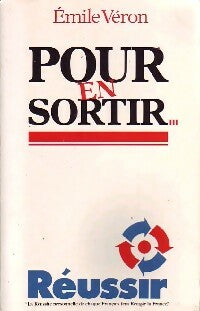 Livrenpoche : Pour en sortir - Emile Véron - Livre