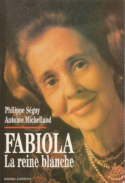 Livrenpoche : Fabiola, la reine blanche - Antoine Michelland - Livre