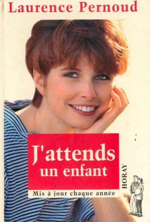 Livrenpoche : J'attends un enfant - Pernoud Laurence - Livre