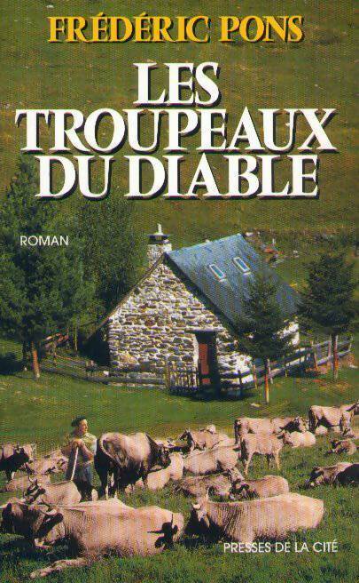 Livrenpoche : Les troupeaux du diable - Frédéric Pons - Livre