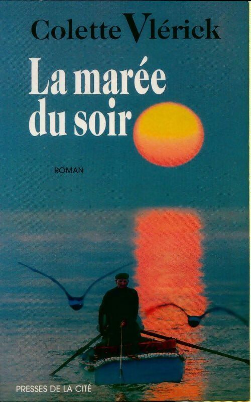 Livrenpoche : La marée du soir - Colette Vlerick - Livre