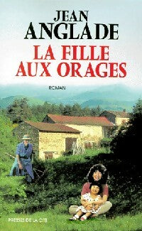 Livrenpoche : La fille aux orages - Jean Anglade - Livre