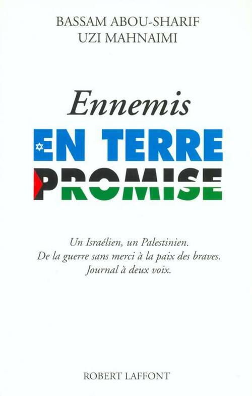 Livrenpoche : Ennemis en Terre Promise - Bassam Abou-Sharif, Uzi Mahnaimi - Livre