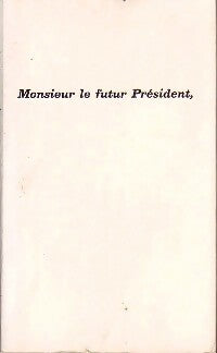 Monsieur le futur président - Gérard Mermet -  Aubier GF - Livre