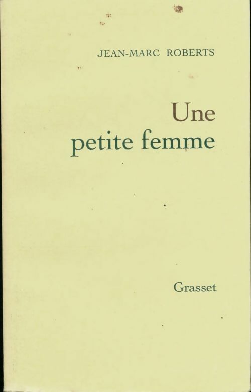 Livrenpoche : Une petite femme - Jean-Marc Roberts - Livre
