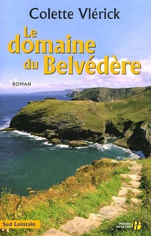 Livrenpoche : Le domaine du belvédère - Vlerick Colette - Livre