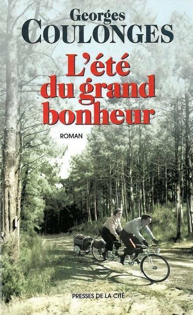 Livrenpoche : L'été du grand bonheur - Georges Coulonges - Livre