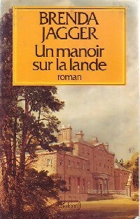 Livrenpoche : Un manoir sur la lande - Brenda Jagger - Livre