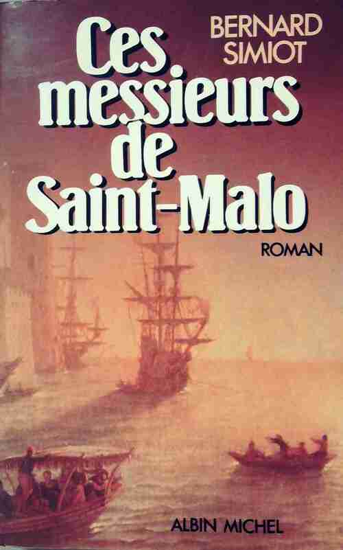 Livrenpoche : Ces messieurs de Saint Malo - Bernard Simiot - Livre