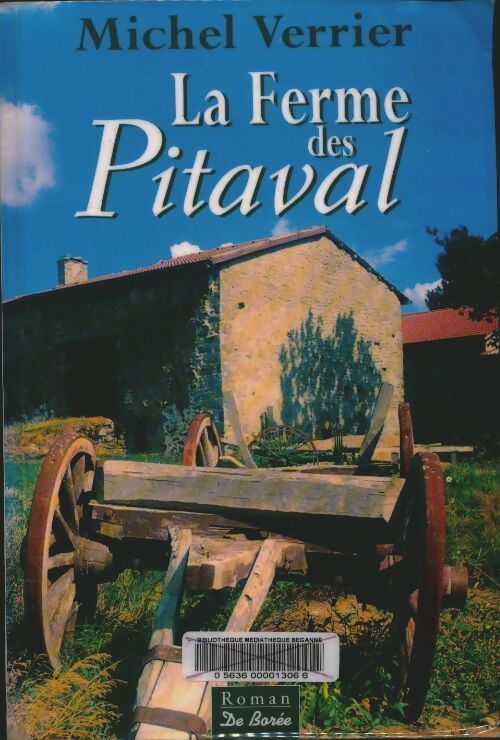 Livrenpoche : La ferme des Pitaval - Michel Verrier - Livre