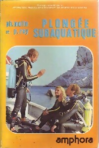 Plongée subaquatique - Philippe Molle -  Sports et loisirs - Livre