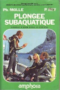 Livrenpoche : Plongée subaquatique - Philippe Molle - Livre