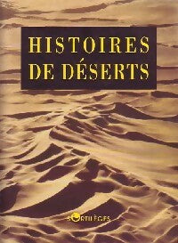 Livrenpoche : Histoires de déserts - Alain Laurent - Livre