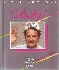 Livrenpoche : Coluche ! - Frank Tenaille - Livre