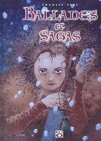 Ballades et sagas Tome I - Charles Vess - Livre