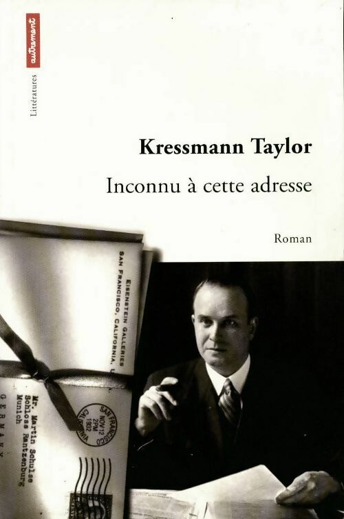 Livrenpoche : Inconnu à cette adresse - Kathrine Kressman Taylor, Kathrine Kressmann Taylor - Livre