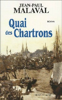 Livrenpoche : Quai des Chartrons - Jean-Paul Malaval - Livre