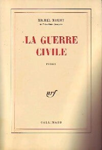Livrenpoche : La guerre civile - Michel Mohrt - Livre