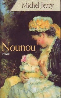 Livrenpoche : Nounou - Michel Jeury - Livre