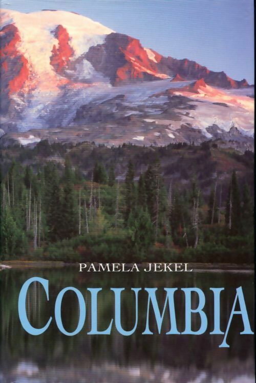 Columbia - Pamela Jekel -  France Loisirs GF - Livre