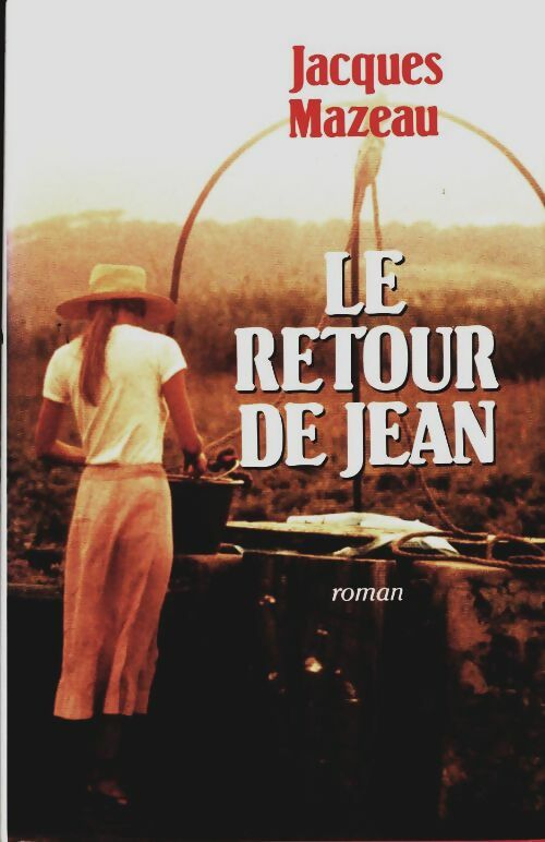 Livrenpoche : Le retour de Jean - Jacques Mazeau - Livre