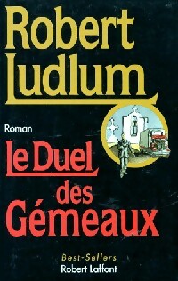Le duel des gémeaux - Robert Ludlum -  Best-Sellers - Livre