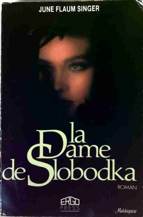 Livrenpoche : La dame de Slobodka - June Flaum Singer - Livre