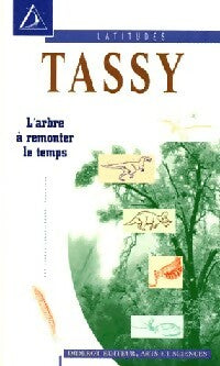 Livrenpoche : L'arbre à remonter le temps - Pascal Tassy - Livre