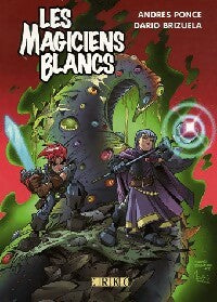 Livrenpoche : Les magiciens blancs - Andres Ponce - Livre