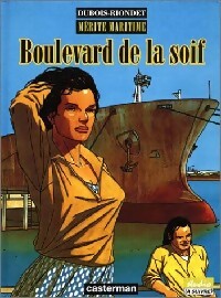 Boulevard de la soif - Dubois - Livre
